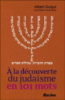 A la découverte du judaïsme en 101 mots
