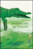 Les mille vies de Valentin