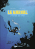 Le Narval - Le Narval, T1