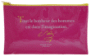 Trousse Vinyl rectangle fushia - Citation bonheur Marquis de Sade