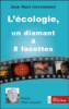 Ecologie : un diamant à 8 facettes