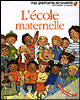 L'école maternelle