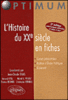 Histoire du XXème siècle en fiches