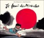 Je ferai des miracles