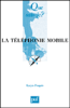 La téléphonie mobile
