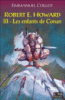Robert E.Howard - Robert E.Howard, T3