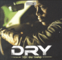 Dry