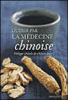 Guérir par la médecine chinoise
