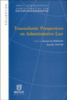 Transatlantic perspectives onadministrative law