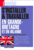 S'installer et travailler en Grande-Bretagne et en Irlande