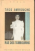 Rue des Tambourins&nbsp;-&nbsp;Marguerite Taos Amrouche
