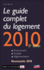 Le guide complet du logement