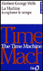 La machine à explorer le temps