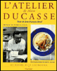 L'atelier de Alain Ducasse