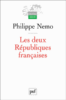 Les deux Républiques françaises