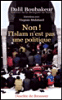 Non l'Islam n'est pas une politique