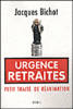 Urgence retraites