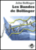Les bandes de Bollinger&nbsp;-&nbsp;John Bollinger