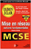 MCSE Express mise en réseau notions fondamentales
