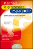 Maîtriser la grammaire espagnole