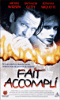 Fait accompli - VHS