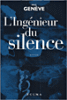 L'ingénieur du silence