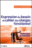 Expression du besoin et cahier des charges