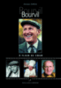 Bourvil, à fleur de coeur
