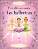 J'habille mes amies les ballerines