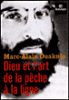 Dieu et l'art de la pêche à ligne&nbsp;-&nbsp;Marc-Alain Ouaknin