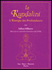 La Kundalini&nbsp;-&nbsp;Lilian Silburn