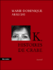 K, histoire de crabe