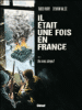 Il était une fois en France - Il était une fois en France, T4