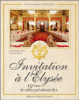 Invitation à l'Elysée : 150 ans de tables présidentielles