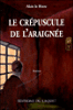 Le crépuscule de l'araignée