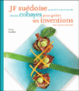 J.F. suédoise ayant fait le tour du monde cherche cobaye pour goûter ses inventions
