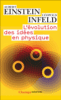 L'évolution des idées en physique des premiers concepts aux théories de la relativité et des quanta