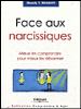 Face aux narcissiques