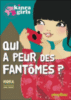Qui a peur des fantômes ?