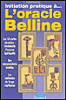 Initiation pratique à l'oracle Belline