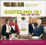 Goûtez-moi ça !