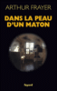 Dans la peau d'un maton