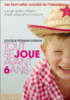 Tout se joue avant 6 ans