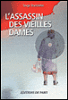 L'assassin des vieilles dames