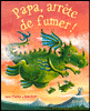 Papa arrête de fumer