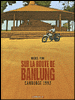 Sur la route de Banlung, Cambodge 1993