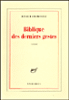 Biblique des derniers gestes&nbsp;-&nbsp;Patrick Chamoiseau