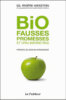 Bio : fausses promesses et vrai marketing