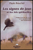 Les signes de jour et les lois spirituelles