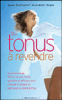 Du tonus à revendre